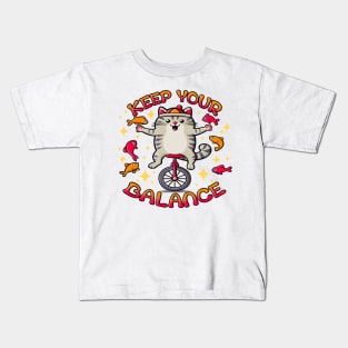 Funny Cat with Fishes. Keep Your Balance Slogan Kids T-Shirt